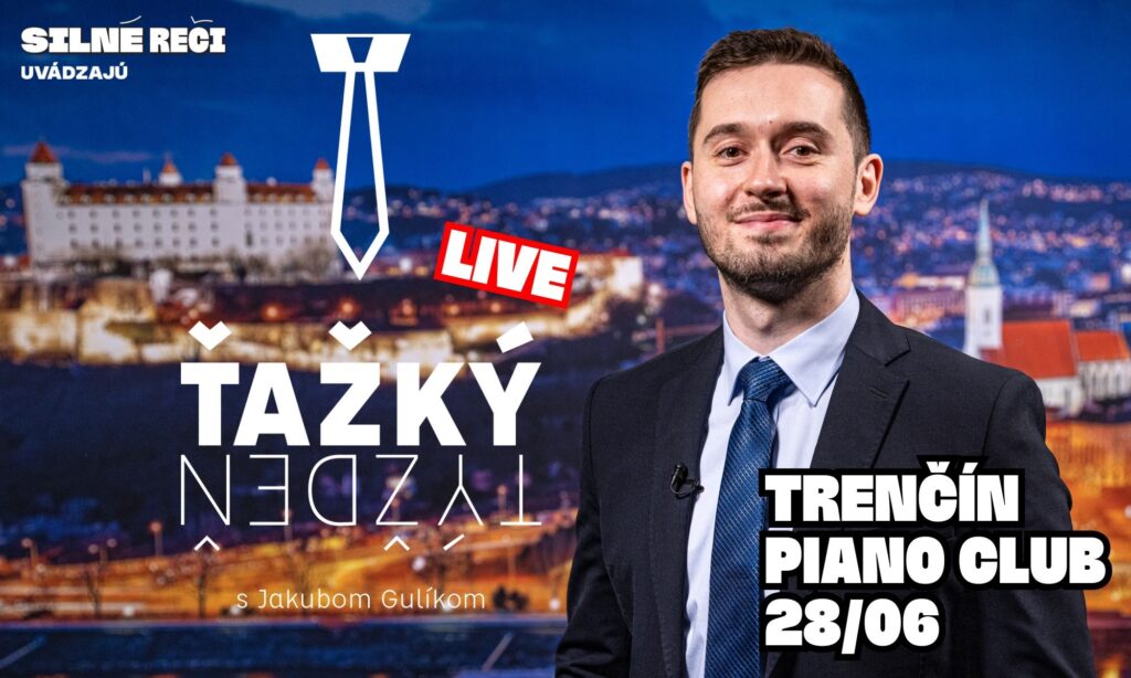 Ťažký týždeň LIVE! v Trenčíne