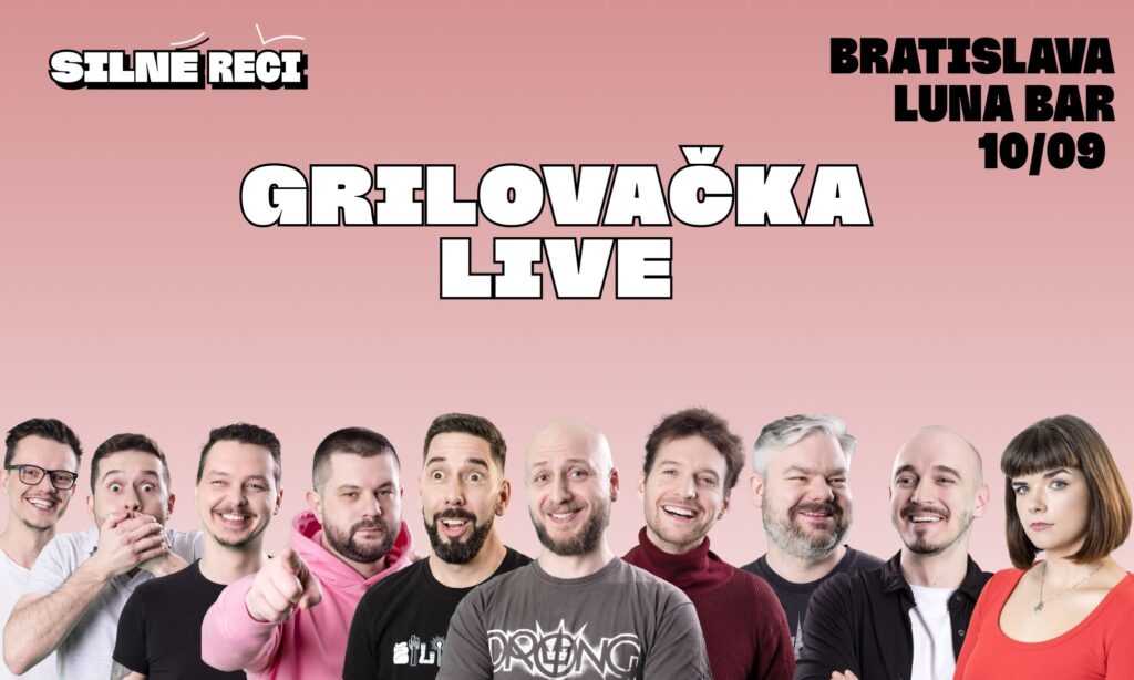 Grilovačka LIVE! natáčanie s publikom
