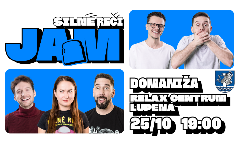 Silné reči JAM - IMPROVIZAČNÁ SHOW v Domaniži