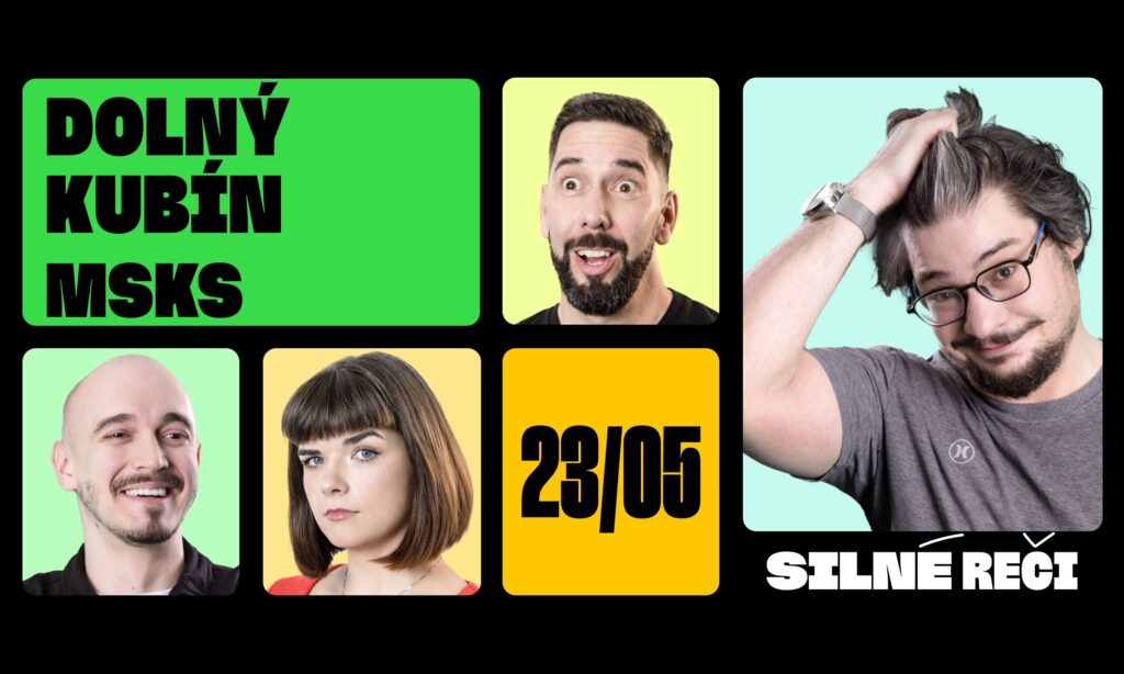 Silné reči v Dolnom Kubíne