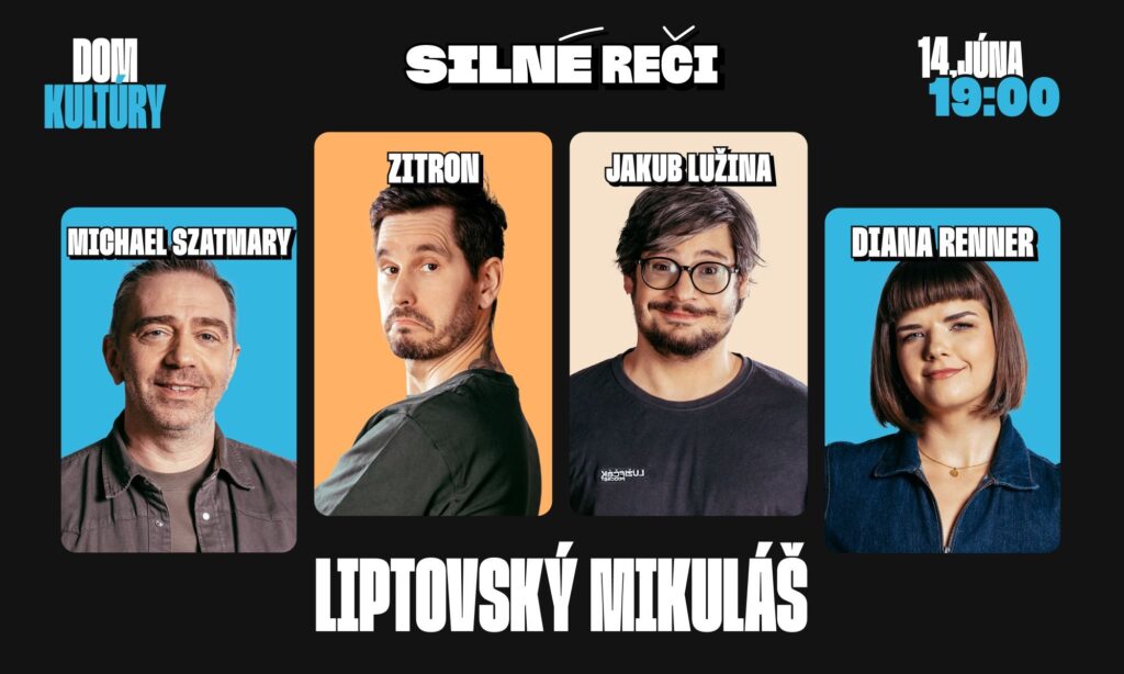 Silné reči v Liptovskom Mikuláši