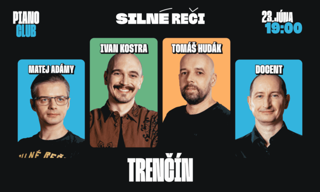 Silné reči v Trenčíne
