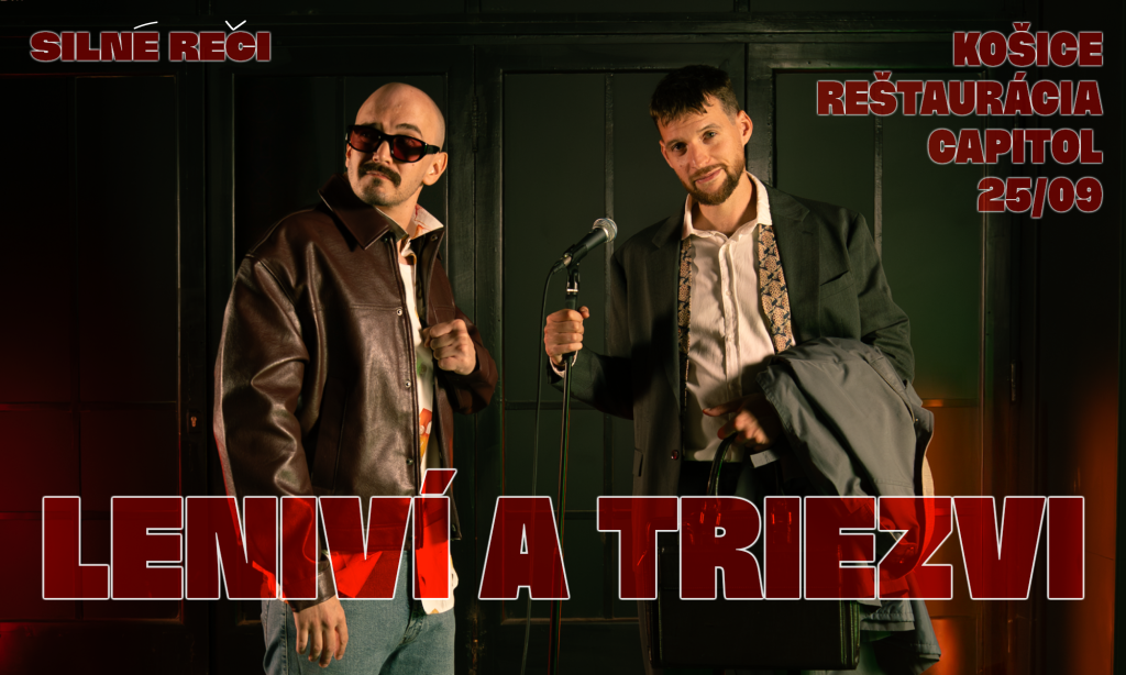 LENIVÍ A TRIEZVI V KOŠICIACH