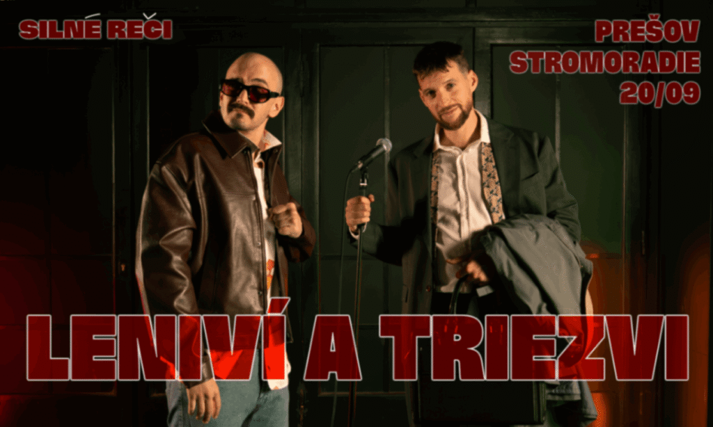 Leniví a triezvi v Prešove