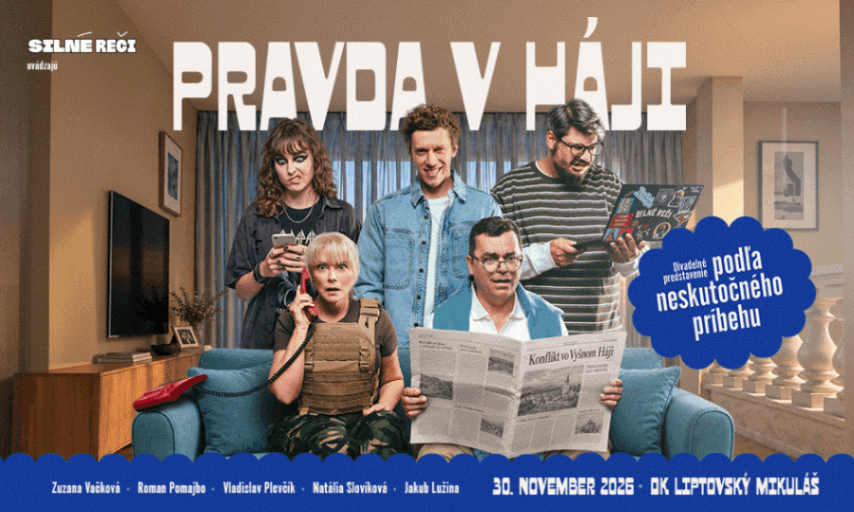 PRAVDA V HÁJI v Liptovskom Mikuláši